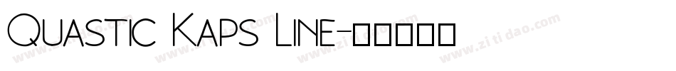 Quastic Kaps Line字体转换
